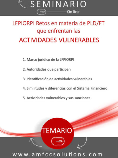Seminario LFPIORPI Retos en materia de PLD/FT que enfrentan las ACTIVIDADES VULNERABLES